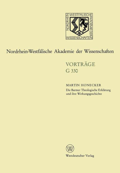 Die Barmer Theologische Erklärung und ihre Wirkungsgeschichte: 374. Sitzung am 20. April 1994 in Düsseldolf