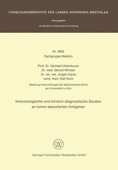 Immunologische und klinisch-diagnostische Studien an tumor-assoziierten Antigenen