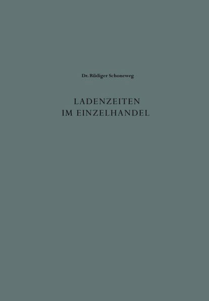 Ladenzeiten im Einzelhandel: Entwicklung und Probleme