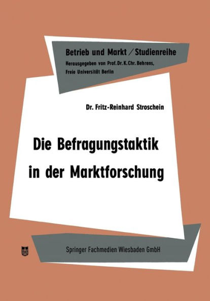 Die Befragungstaktik in der Marktforschung