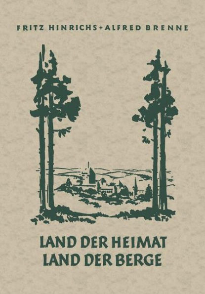 Land der Heimat Land der Berge: Heimatkundliches Lesebuch für den Rhein-Wupperkreis 3. und 4. Schuljahr