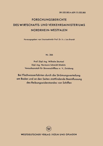 Bei Flachwasserfahrten durch die Strömungsverteilung am Boden und an den Seiten stattfindende Beeinflussung des Reibungswiderstandes von Schiffen