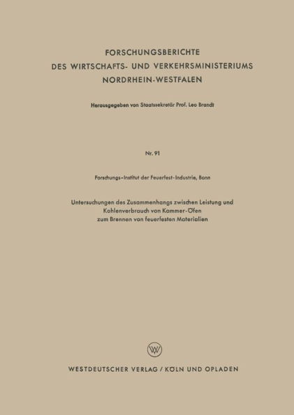 Untersuchungen des Zusammenhangs zwischen Leistung und Kohlenverbrauch von Kammer-Öfen zum Brennen von feuerfesten Materialien