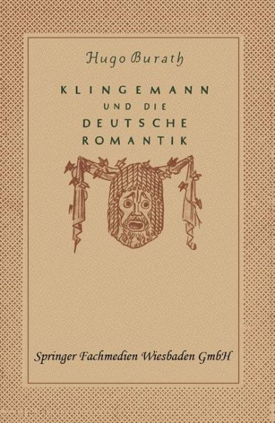 August Klingemann und die Deutsche Romantik