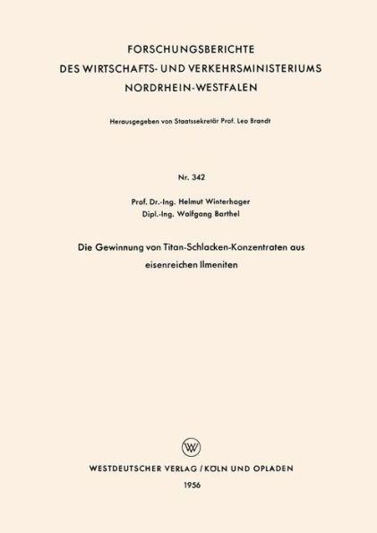 Die Gewinnung von Titan-Schlacken-Konzentraten aus eisenreichen Ilmeniten