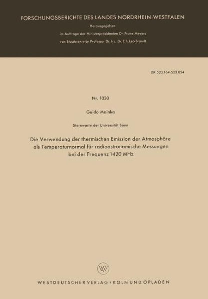 Die Verwendung der thermischen Emission der Atmosphäre als Temperaturnormal für radioastronomische Messungen bei der Frequenz 1420 MHz