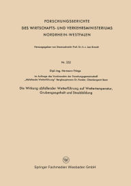 Title: Die Wirkung abfallender Wetterführung auf Wettertemperatur, Grubengasgehalt und Staubbildung, Author: Hermann Frings