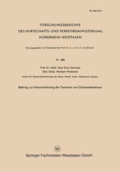 Beitrag zur Kennzeichnung der Texturen von Schamottesteinen