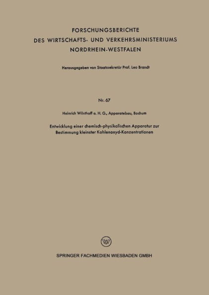 Entwicklung einer chemisch-physikalischen Apparatur zur Bestimmung kleinster Kohlenoxyd-Konzentrationen