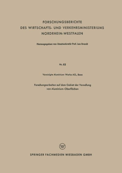 Forschungsarbeiten auf dem Gebiet der Veredlung von Aluminium-Oberflächen