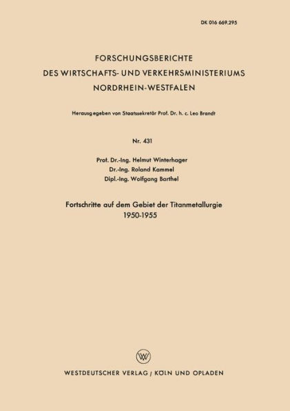 Fortschritte auf dem Gebiet der Titanmetallurgie 1950-1955