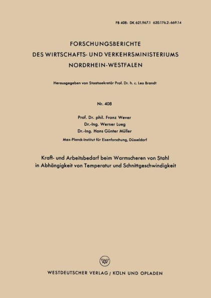 Kraft- und Arbeitsbedarf beim Warmscheren von Stahl in Abhängigkeit von Temperatur und Schnittgeschwindigkeit