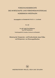 Title: Messung des Temperatur- und Druckverlaufes beim Füllen und Entspannen von Dissousgasflaschen, Author: Paul Hölemann