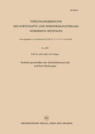 Title: Verkokungsverhalten der Steinkohlenmacerale und ihrer Mischungen, Author: Carl Kröger