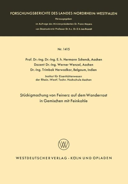 Stückigmachung von Feinerz auf dem Wanderrost in Gemischen mit Feinkohle