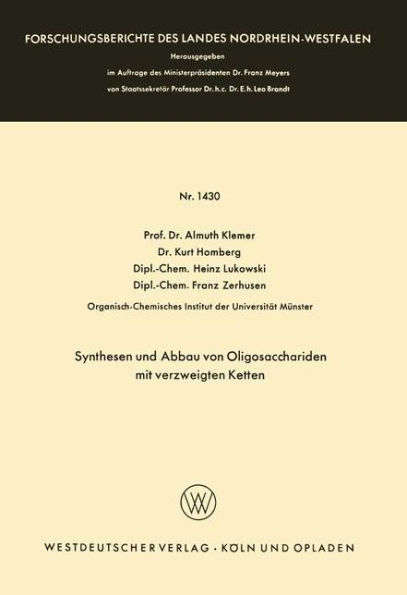 Synthesen und Abbau von Oligosacchariden mit verzweigten Ketten