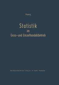 Title: Statistik im Groß- und Einzelhandelsbetrieb, Author: Carl Ruberg