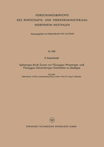 Spitzengas durch Zusatz von Flüssiggas- Wassergas- und Flüssiggas-Generatorgas-Gemischen zu Stadtgas