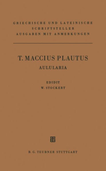 T. Maccius Plautus Aulularia