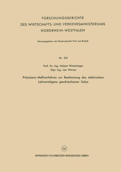 Präzisions-Meßverfahren zur Bestimmung des elektrischen Leitvermögens geschmolzener Salze