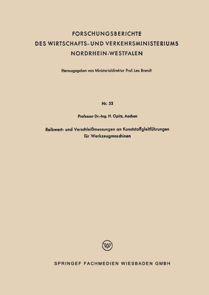 Reibwert- und Verschleißmessungen an Kunststoffgleitführungen für Werkzeugmaschinen