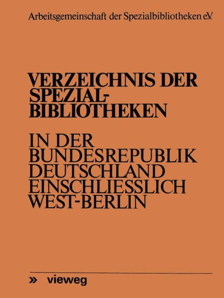 Verzeichnis der Spezialbibliotheken in der Bundesrepublik Deutschland einschließlich West-Berlin