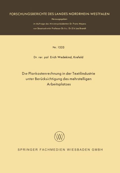 Die Plankostenrechnung in der Textilindustrie unter Berücksichtigung des mehrstelligen Arbeitsplatzes