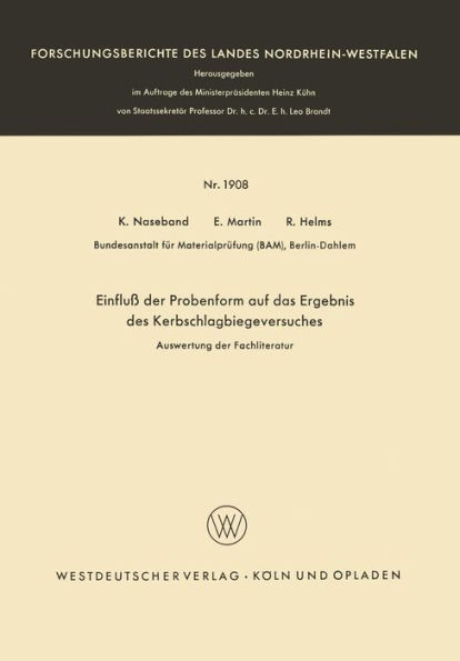 Einfluß der Probenform auf das Ergebnis des Kerbschlagbiegeversuches: Auswertung der Fachliteratur