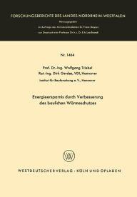 Title: Energieersparnis durch Verbesserung des baulichen Wärmeschutzes, Author: Wolfgang Triebel