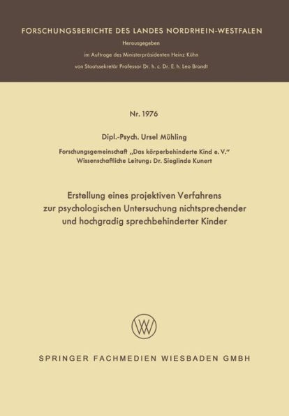 Erstellung eines projektiven Verfahrens zur psychologischen Untersuchung nichtsprechender und hochgradig sprechbehinderter Kinder