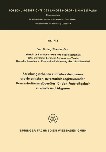 Forschungsarbeiten zur Entwicklung eines gravimetrischen, automatisch registrierenden Konzentrationsmeßgerätes für den Feststoffgehalt in Rauch- und Abgasen