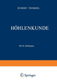 Title: Höhlenkunde, Author: Hubert Trimmel