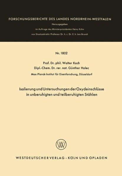 Isolierung und Untersuchungen der Oxydeinschlüsse in unberuhigten und teilberuhigten Stählen