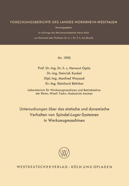 Untersuchungen über das statische und dynamische Verhalten von Spindel-Lager-Systemen in Werkzeugmaschinen