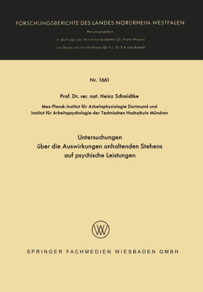 Untersuchungen über die Auswirkungen anhaltenden Stehens auf psychische Leistungen