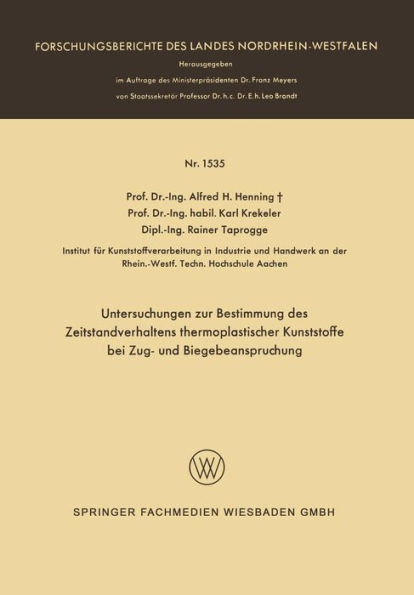 Untersuchungen zur Bestimmung des Zeitstandverhaltens thermoplastischer Kunststoffe bei Zug- und Biegebeanspruchung