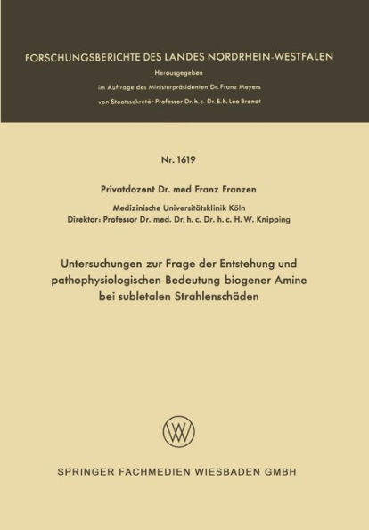 Untersuchungen zur Frage der Entstehung und pathophysiologischen Bedeutung biogener Amine bei subletalen Strahlenschï¿½den