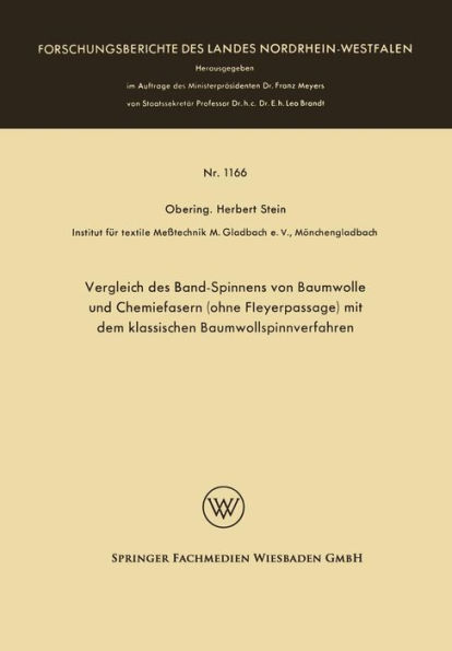 Vergleich des Band-Spinnens von Baumwolle und Chemiefasern (ohne Fleyerpassage) mit dem klassischen Baumwollspinnverfahren