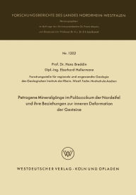 Title: Petrogene Mineralgänge im Paläozoikum der Nordeifel und ihre Beziehungen zur inneren Deformation der Gesteine, Author: Hans Breddin