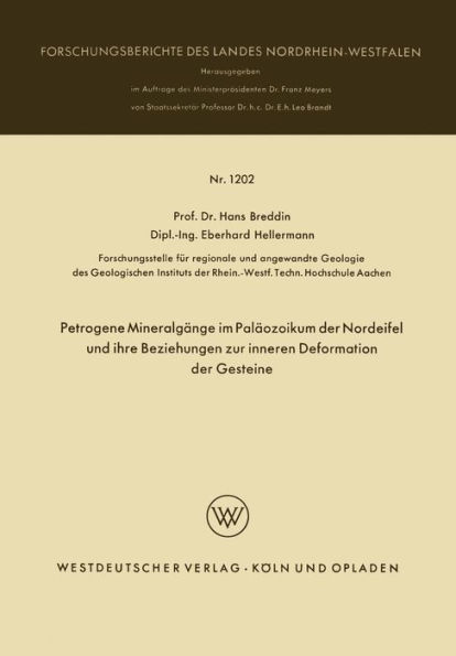 Petrogene Mineralgänge im Paläozoikum der Nordeifel und ihre Beziehungen zur inneren Deformation der Gesteine