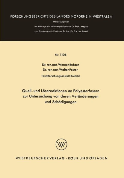 Quell- und Lï¿½sereaktionen an Polyesterfasern zur Untersuchung von deren Verï¿½nderungen und Schï¿½digungen