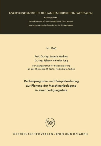 Rechenprogramm und Beispielrechnung zur Planung der Maschinenbelegung in einer Fertigungsstufe