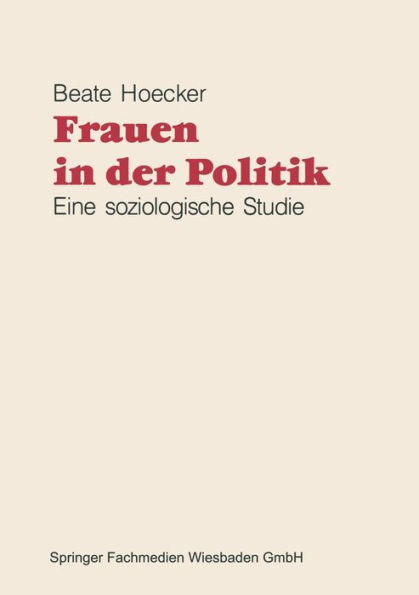 Frauen in der Politik: Eine soziologische Studie