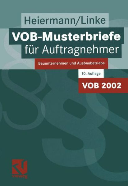 VOB-Musterbriefe für Auftragnehmer: Bauunternehmen und Ausbaubetriebe