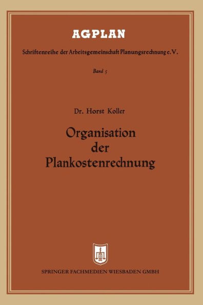 Organisation der Plankostenrechnung