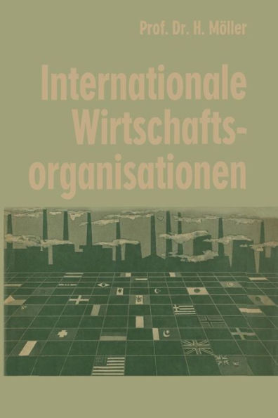 Internationale Wirtschaftsorganisationen