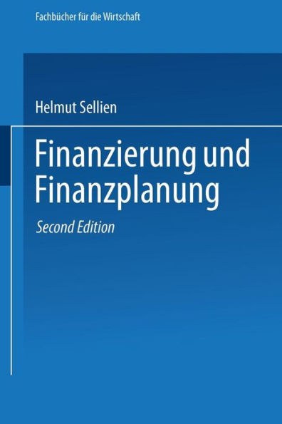 Finanzierung und Finanzplanung / Edition 2