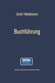 Title: Buchführung: Einführung in die Finanzbuchaltung auf der Grundlage von Einnahmen und Ausgaben, Author: Hans Fritz Groß