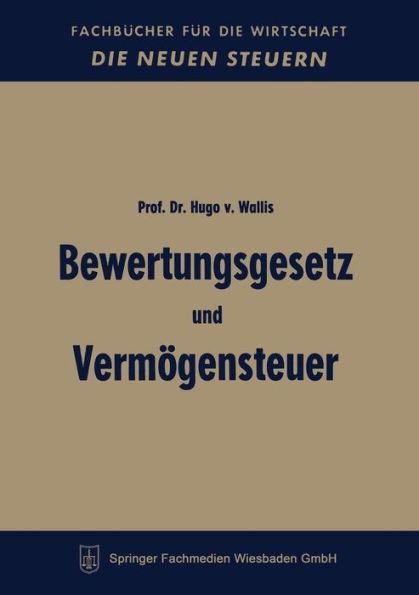 Bewertungsgesetz und Vermögensteuer
