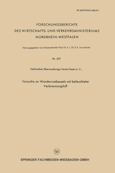 Versuche an Wanderrostkesseln mit befeuchteter Verbrennungsluft